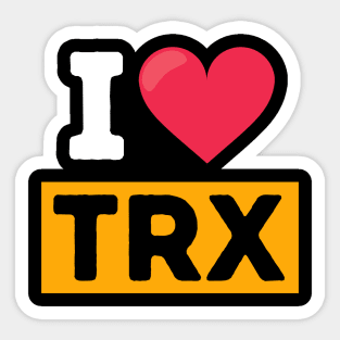 I Love TRX Gym Clothes Sticker